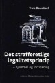 Det Strafferetlige Legalitetsprincip - 