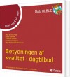 Betydningen Af Kvalitet I Dagtilbud - Det Ved Vi Om