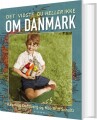Det Vidste Du Heller Ikke Om Danmark - 