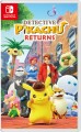 Detective Pikachu Returns - 