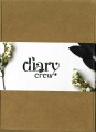 Diary Crew