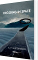 Digging In Space - 