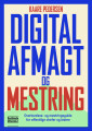 Digital Afmagt Og Mestring