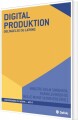 Digital Produktion