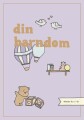 Din Barndom - Lilla