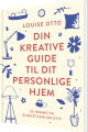 Din Kreative Guide Til Dit Personlige Hjem