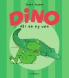 Dino Får En Ny Ven - 