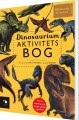 Dinosaurium Aktivitetsbog - 