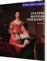 Director S Choice - Statens Museum For Kunst - 