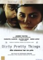 Dirty Pretty Things - 