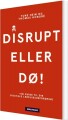 Disrupt - Eller Dø - 