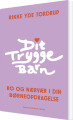 Dit Trygge Barn