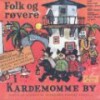 Folk Og Røvere I Kardemommeby