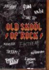 Diverse Old Skool Of Rock