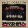 Phil Collins - Serious Hitslive - 