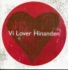 Vi Lover Hinanden - 