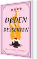 Døden I Desserten