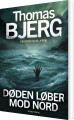 Døden Løber Mod Nord
