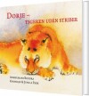 Dorje - Tigeren Uden Striber - 