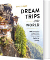 Dream Trips Of The World