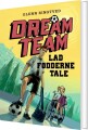 Dreamteam 2 - Lad Fødderne Tale - 