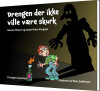 Drengen Der Ikke Ville Være Skurk