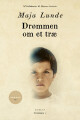 Drømmen Om Et Træ - 