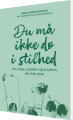 Du Må Ikke Dø I Stilhed