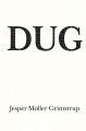 Dug