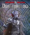 Dungeons Dragons - Dungeonologi