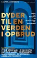 Dyder Til En Verden I Opbrud
