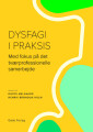 Dysfagi I Praksis
