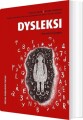 Dysleksi - Fra Teori Til Praksis - 