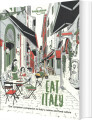 Eat Italy - Lonely Planet Food