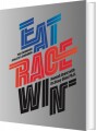 Eat Race Win - Engelsk - 