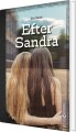 Efter Sandra
