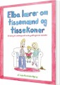 Elba Lærer Om Tissemænd Og Tissekoner - 