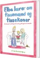 Elba Lærer Om Tissemænd Og Tissekoner - 