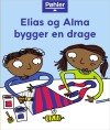 Elias Og Alma Bygger En Drage