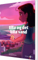 Ella Og Det Lilla Vand
