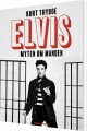 Elvis Myten Om Manden - 