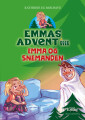 Emma Og Snemanden - Emmas Advent 1