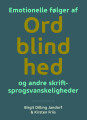 Emotionelle Følger Af Ordblindhed Og Andre Skriftsprogsvanskeligheder