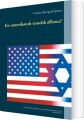 En Amerikansk-Israelsk Alliance - 