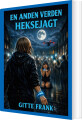 En Anden Verden - Heksejagt