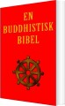 En Buddhistisk Bibel - 