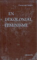 En Dekolonial Feminisme - 