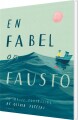 En Fabel Om Fausto - 