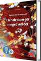 En Halv Time Gør Meget Ved Det