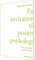En Invitation Til Positiv Psykologi - 